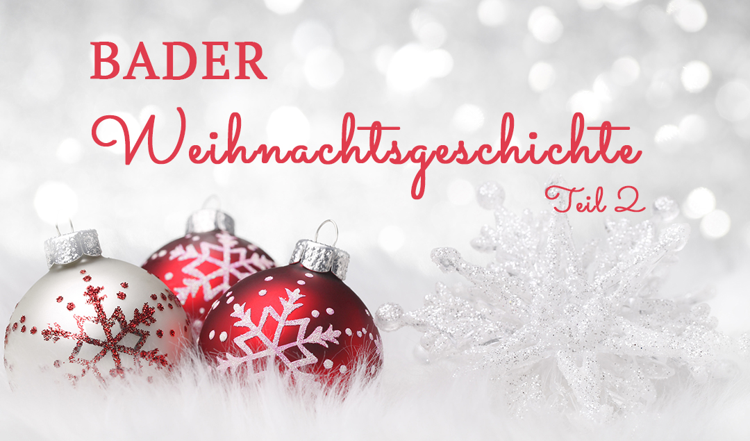 Fahrstuhl zum Fest – BADER Weihnachtsgeschichte Teil 2 - Bader Magazin –  Ihr Mode- und Lifestyle-Magazin